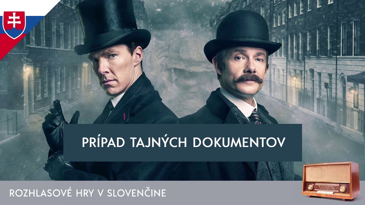 Sir Arthur Conan Doyle - Sherlock Holmes: Pr&iacute;pad tajn&yacute;ch dokumentov (rozhlasov&aacute; hra / slovensky)