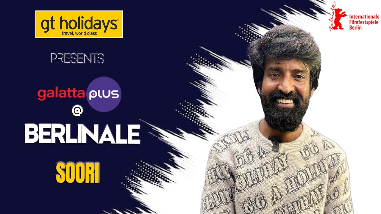 Soori Interview | Kottukkali | Berlinale
