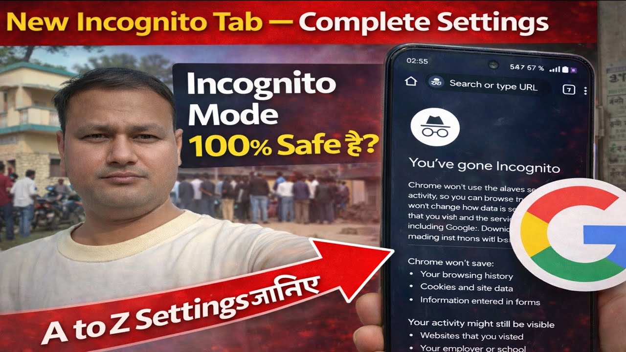 Incognito Mode A to Z Settings | क्या Incognito Mode 100% Safe है? | Google Chrome