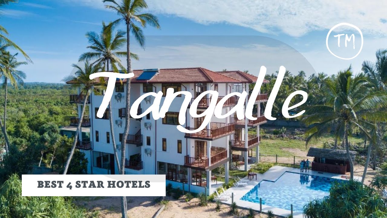 Top 10 hotels in Tangalle: best 4 star hotels, Sri Lanka