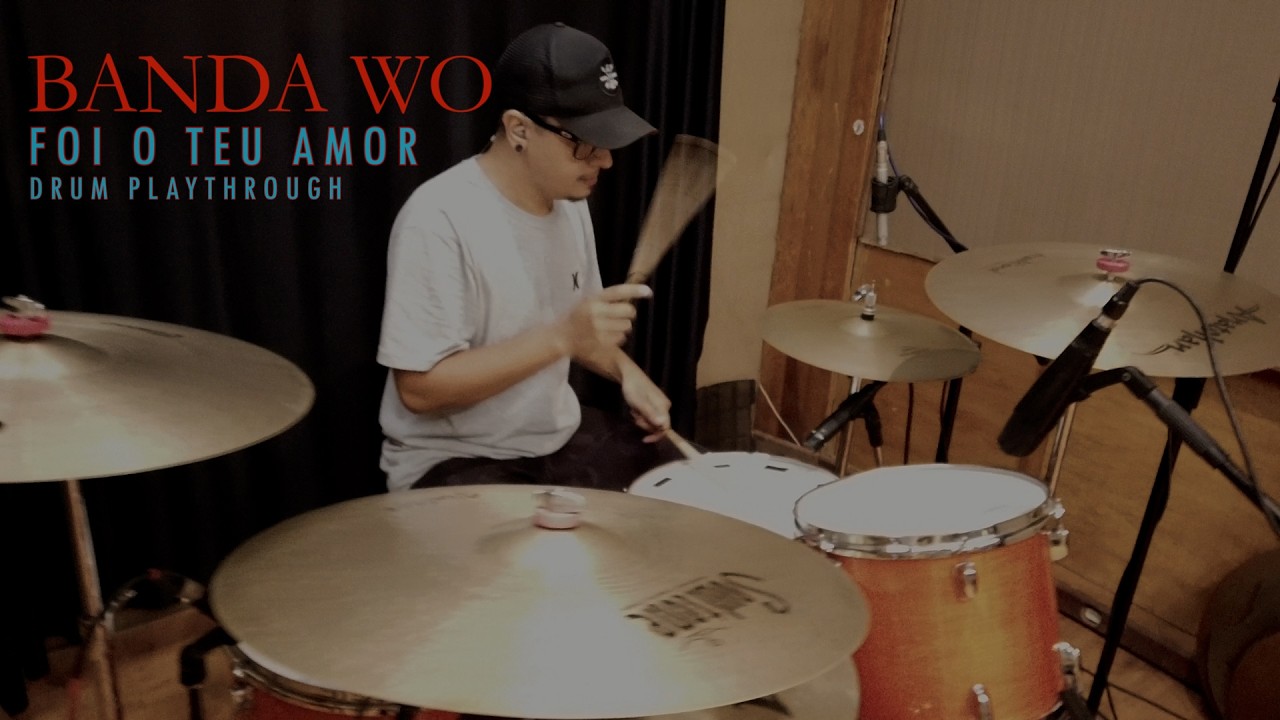 Banda WO - Foi o Teu Amor (Drum Playthrough by Lucas Campos)