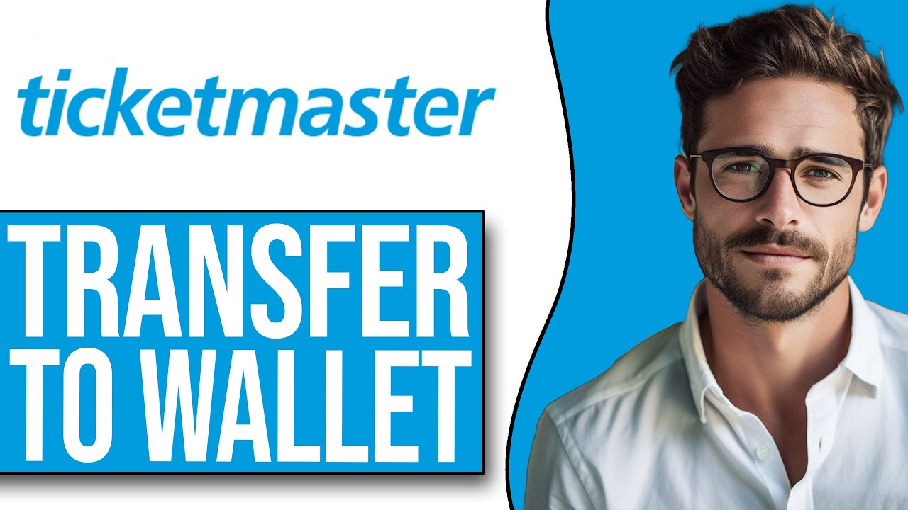 How To Transfer Tickets On Ticketmaster To Apple Wallet (2025 UPDATE!)