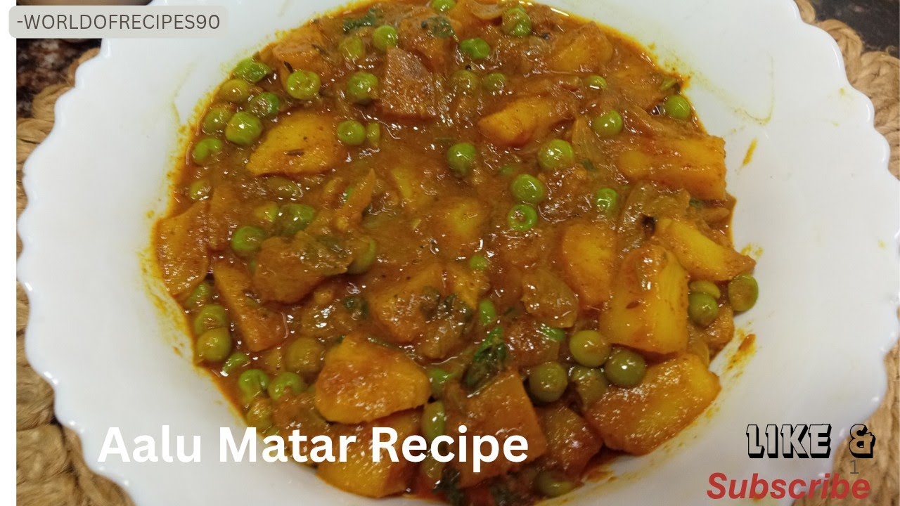 Aloo Matar Sabzi | आलू मटर की आसान और स्वादिष्ट सब्जी