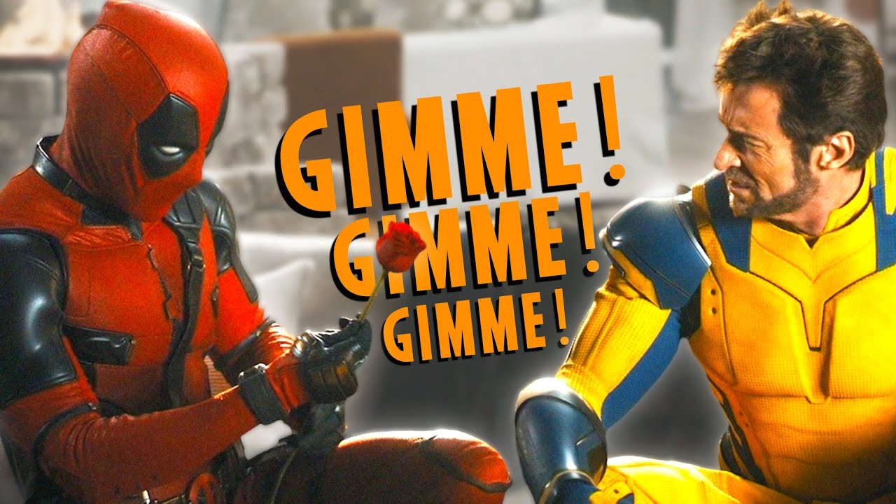 Deadpool & Wolverine - Gimme! Gimme! Gimme!