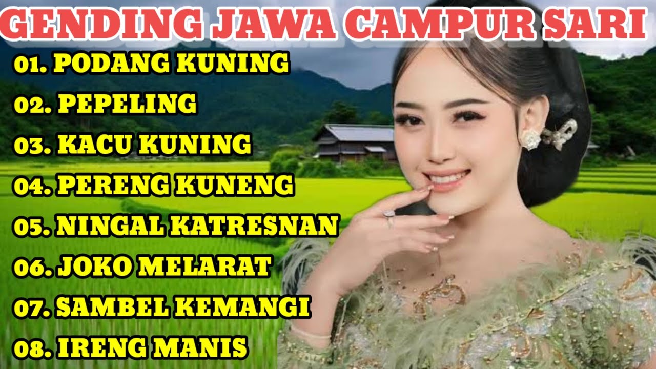 CAMPUR SARI || GENDING JAWA PALING NYAMLENG 