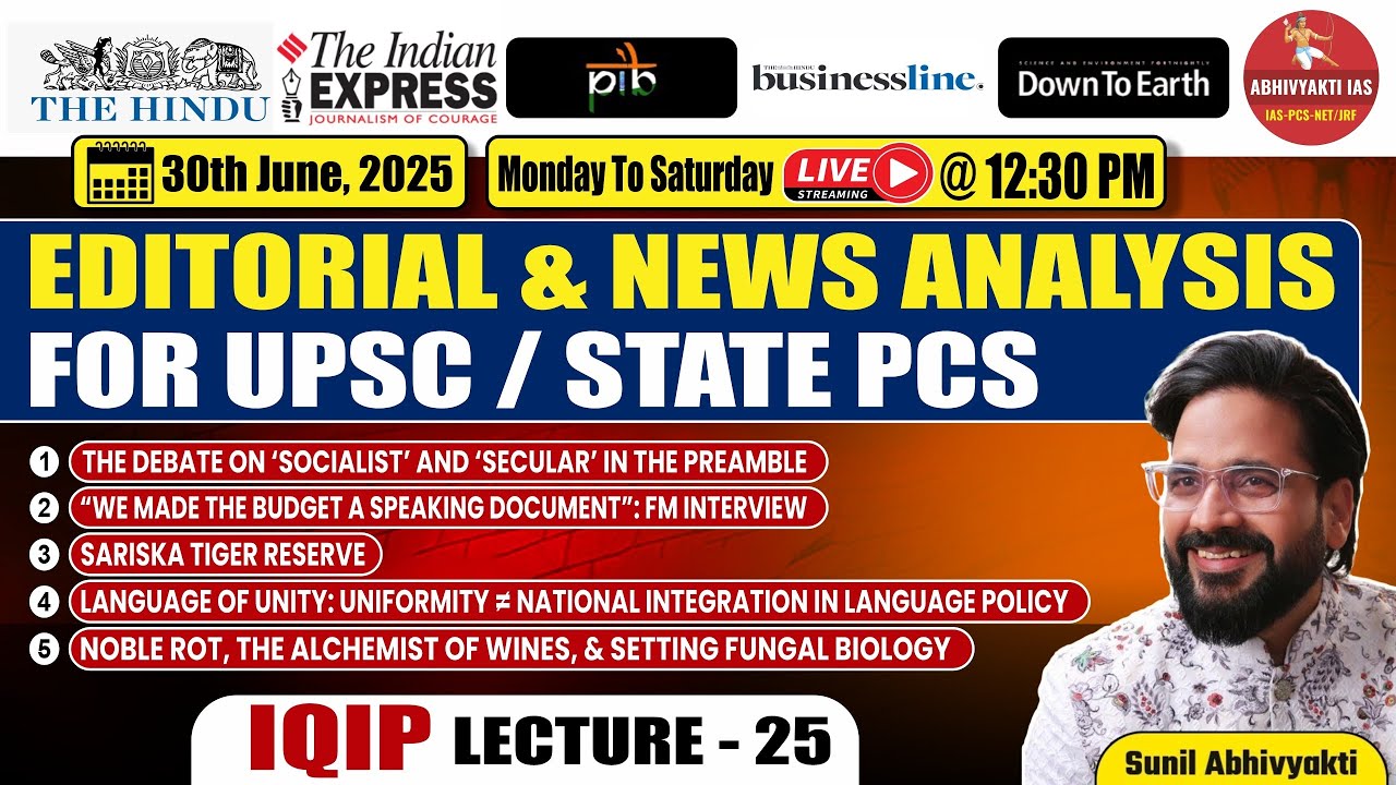 Sunil Abhivyakti Sir's IQIP | Daily UPSC Editorial Analysis – The Hindu, PIB, Indian Express