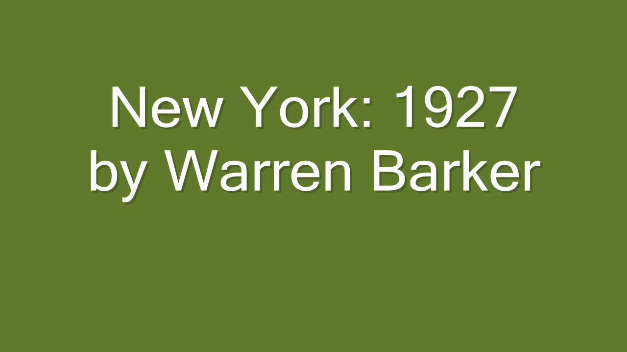 New York: 1927 by Warren Barker