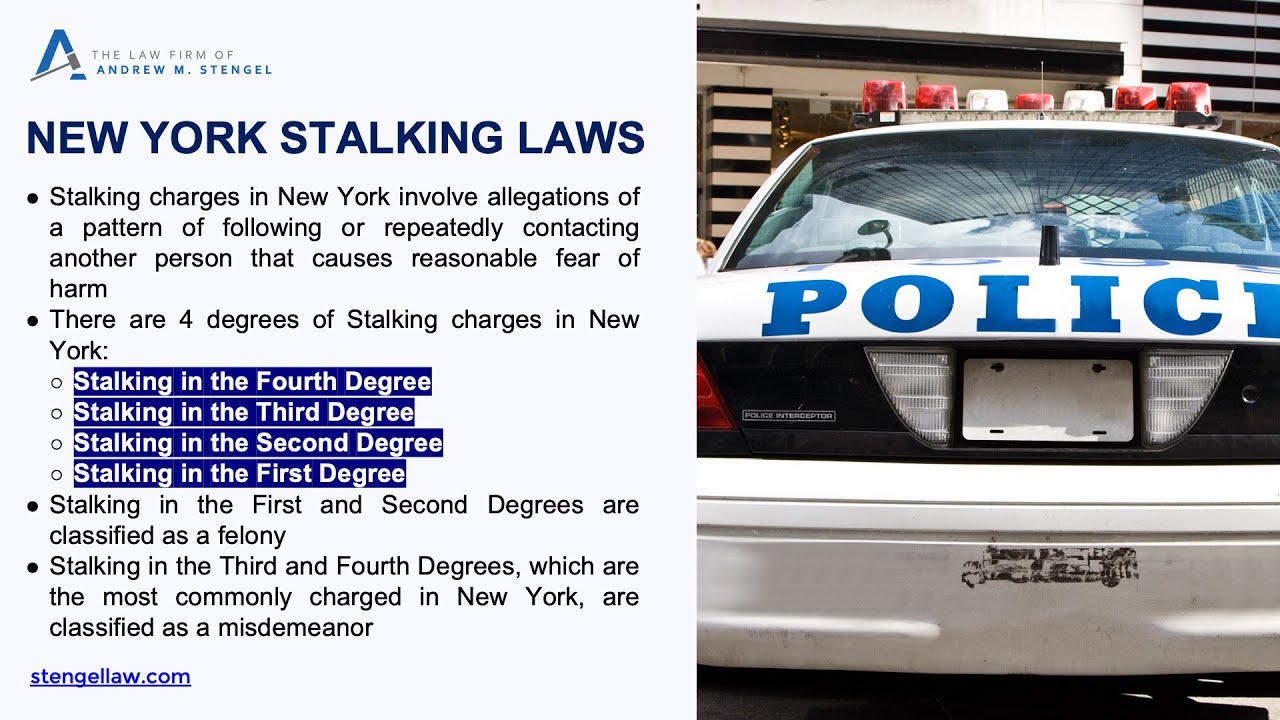 Stalking Laws in New York / NYC Stalking Charges Lawyer