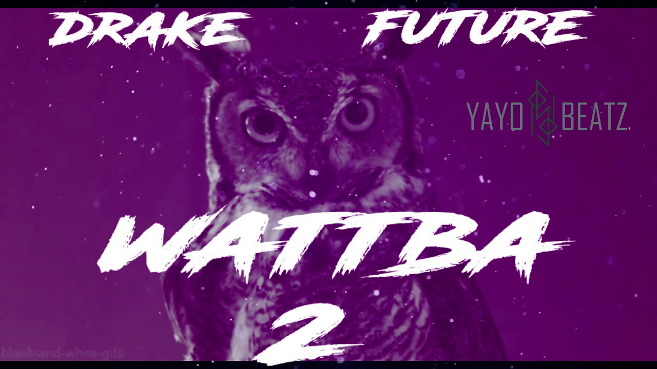 Future X Drake WATTBA 2