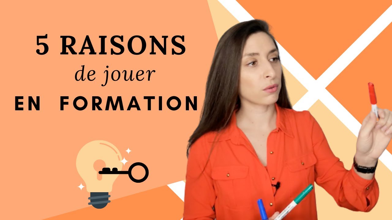Jouer en formation : 5 raisons