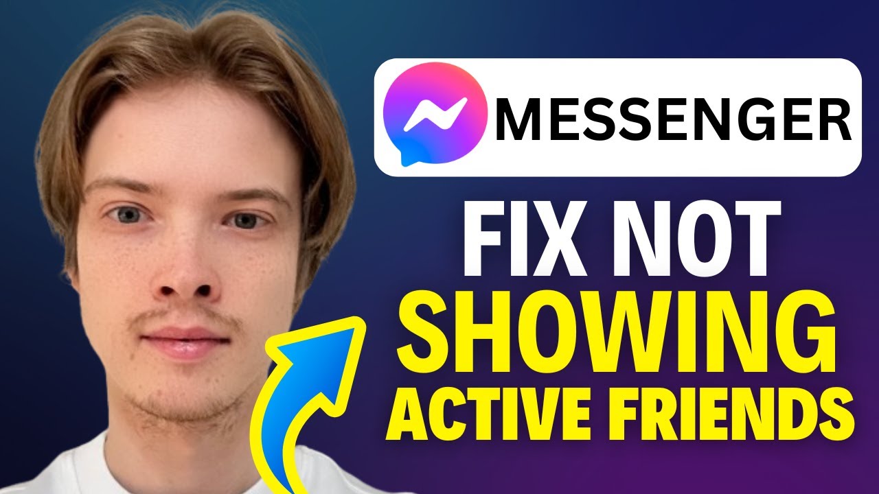 Как исправить ошибку «Messenger не отображает активных друзей» (2025)