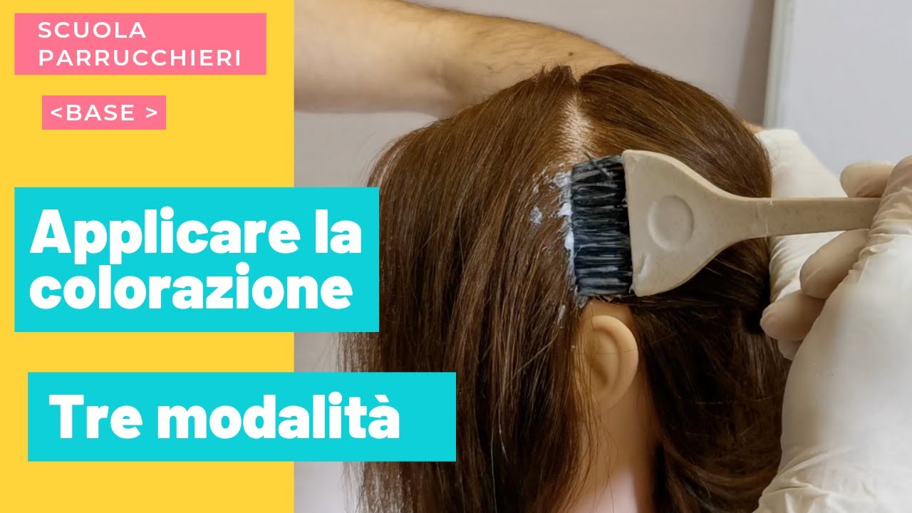 Tutorial Come applicare la colorazione per capelli, tre modi di applicazione tintura per capelli