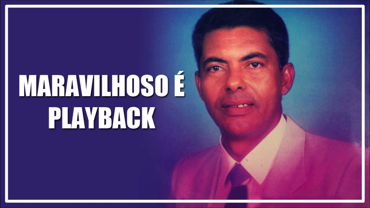 JAIR PIRES - MARAVILHOSO É - PLAYBACK