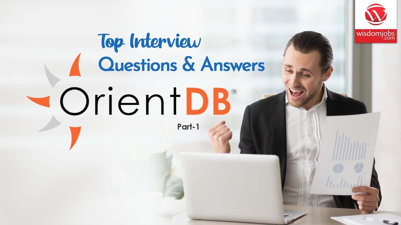 OrientDB Interview Questions and Answers 2019 Part-1 | OrientDB | Wisdom IT Services