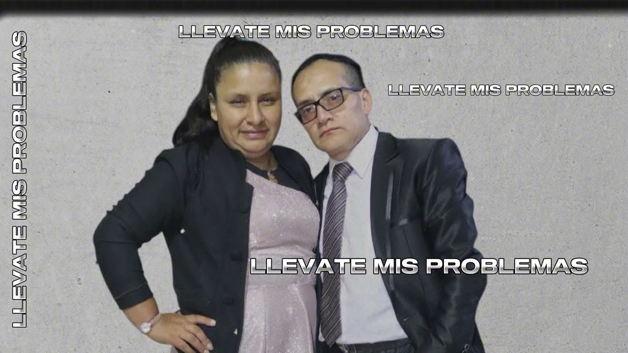 LLEVATE MIS PROBLEMAS // Nueva Palestina