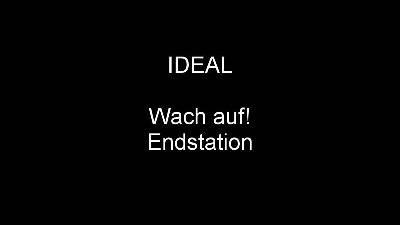 Ideal - Von wegen guter Morgen feat. Das W