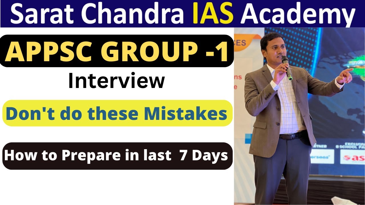 APPSC Group 1 Interview - Common Mistakes & Preparation Strategy