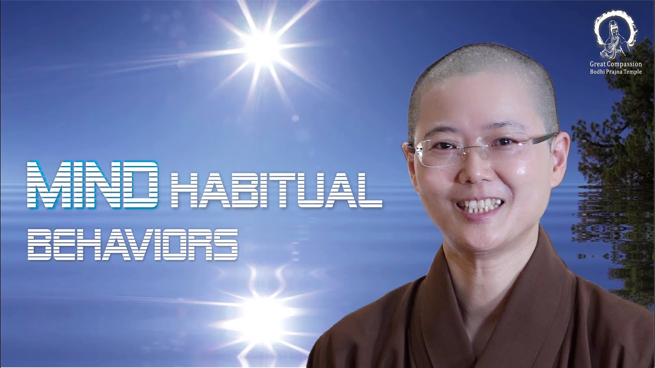 What's Mind Habitual Behavior | Metaphor of Mind | A Mindfulness Exercise |  Ven. Master Miao Jing