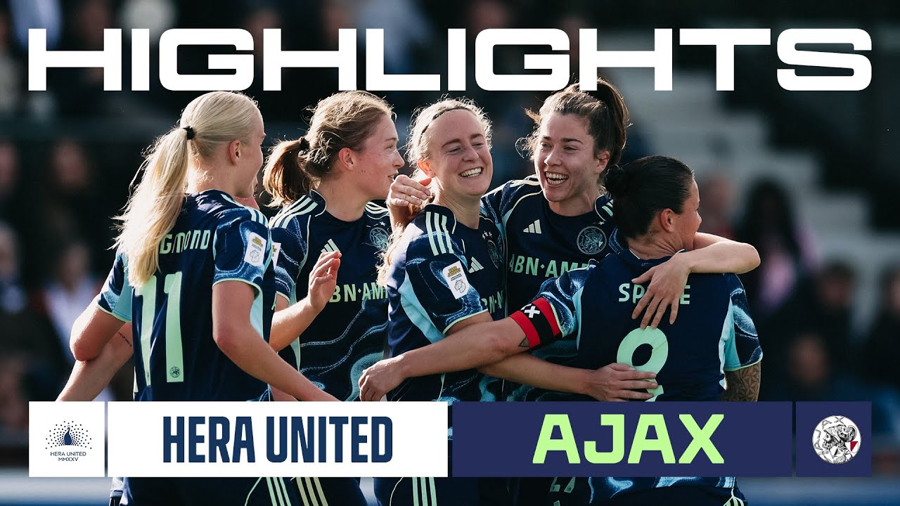Four goals in 24 minutes 🥵 | Highlights Hera United - Ajax Vrouwen | Vrouwen Eredivisie