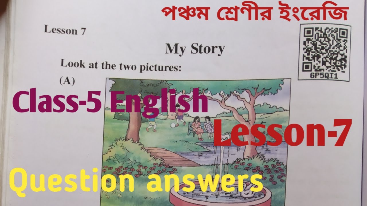 Class-5 English Lesson-7 My Story Question answers//scert book#mediumbangali#class-5English#Lesson-7