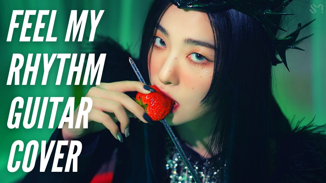 Red Velvet 레드벨벳 'Feel My Rhythm' (Rhythm Guitar Cover)
