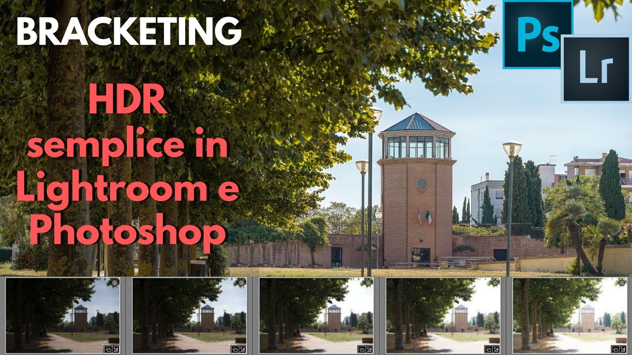 Tutorial per Lightroom e Photoshop: realizzare HDR naturali con la tecnica del Bracketing