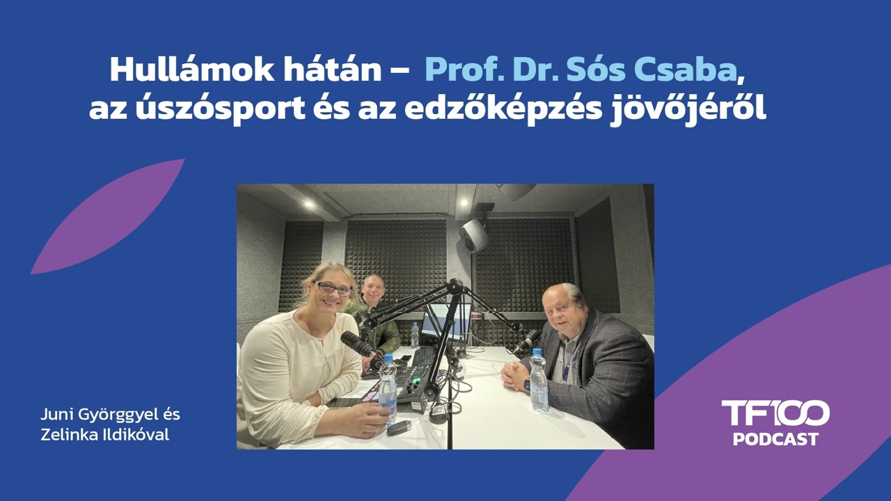 Hull&aacute;mok h&aacute;t&aacute;n &ndash;  Prof. dr. S&oacute;s Csaba, az &uacute;sz&oacute;sport &eacute;s az edzők&eacute;pz&eacute;s j&ouml;vőj&eacute;ről