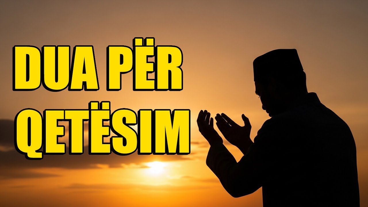 Dua Islame për Qetësi Shpirtërore dhe Largimin e Stresit