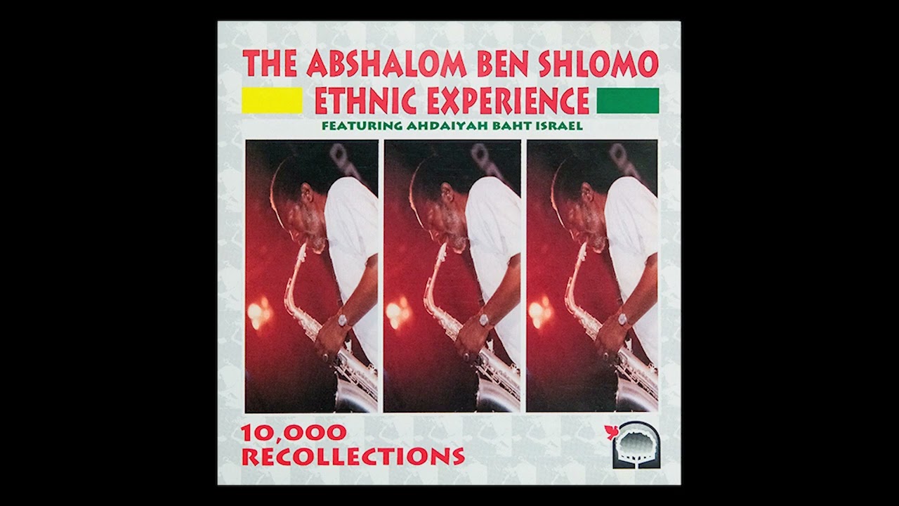 The Abshalom Ben Shlomo Ethnic Experience - Message Of The Ascended
