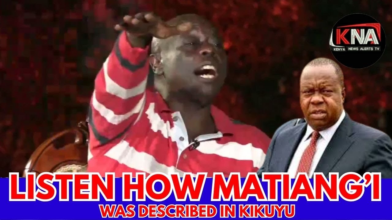 THHIS IS FUNNY LISTEN HOW GACHAGUA SAID ABOUT MATIANG'I DURING HIS DISCUSSION IN GIKUYU!