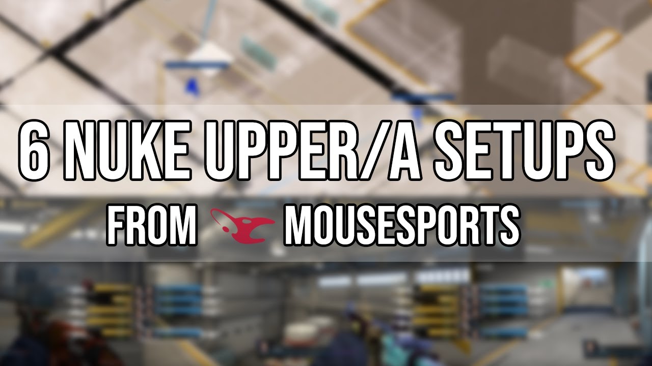 6 Nuke Upper/A CT Setups from mousesports