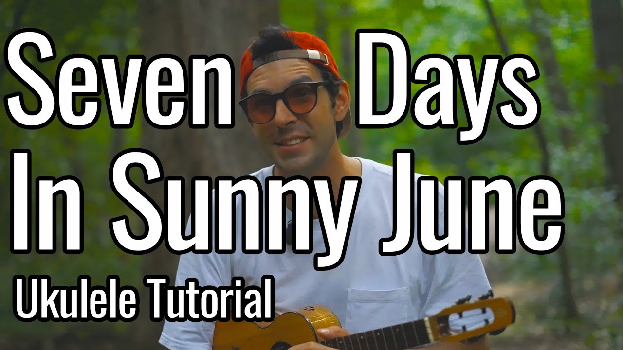 Jamiroquai - Seven Days In Sunny June (Ukulele Tutorial)