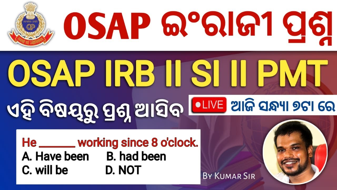 OSAP IRB Special English Questions | Driver PMT | Odisha Police SI | Odisha Police English/Kumar Sir