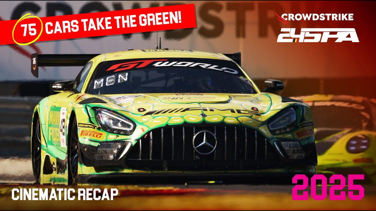 24 Hours of Spa Francorchamps 2025 - Cinematic Highlights