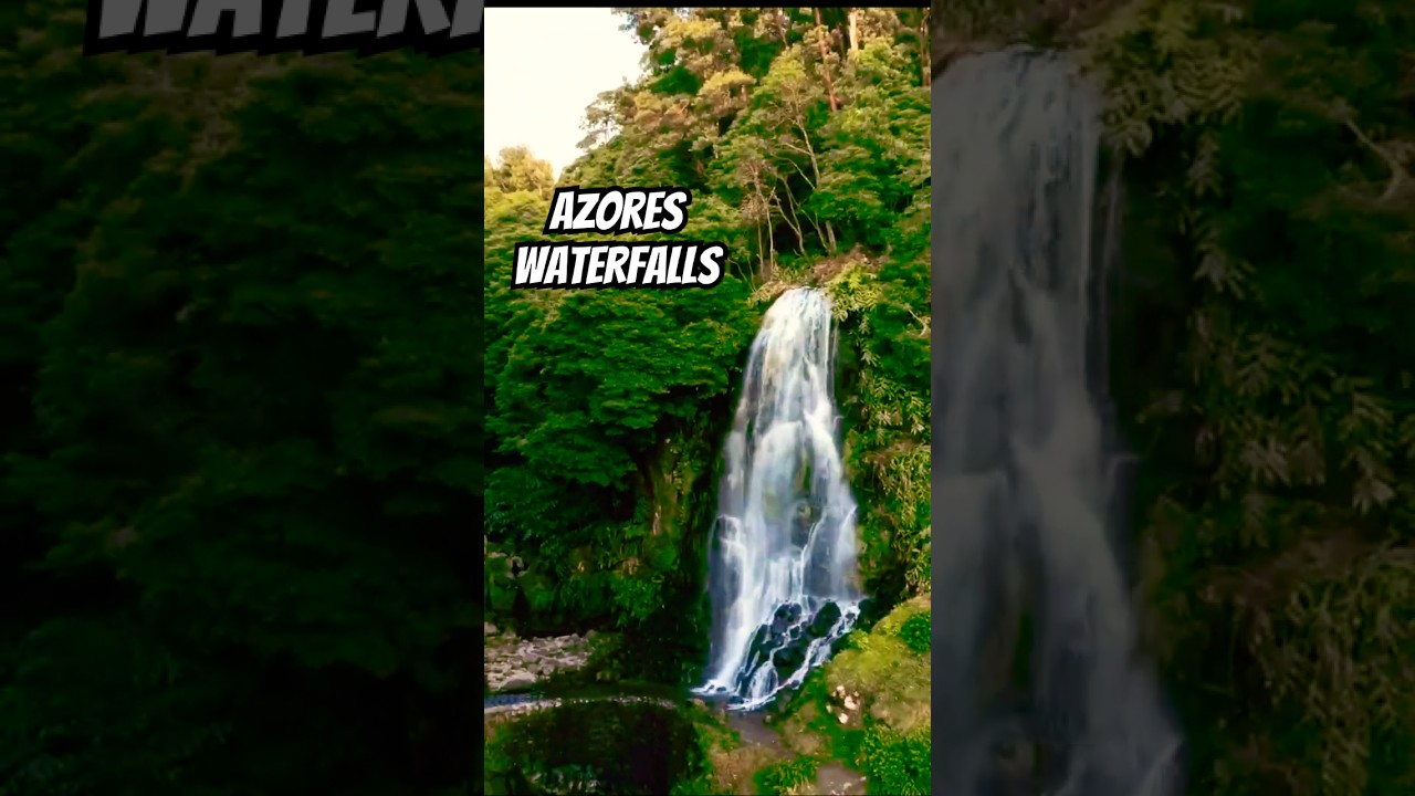 Beautiful Waterfall Azores