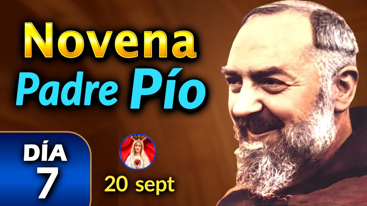 Novena al Padre Pío Día 7