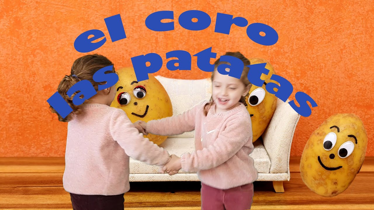 EL CORO DE LAS PATATAS, Canciones Infantiles