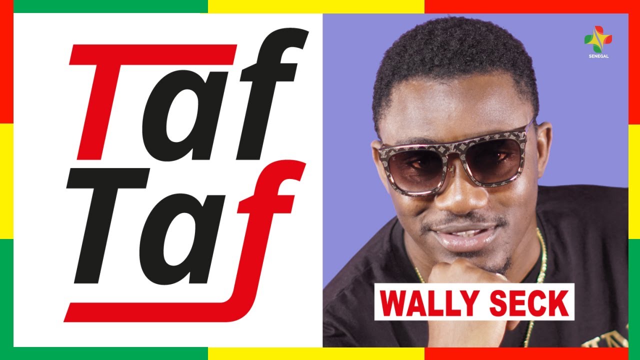 Wally Ballago Seck - Taxi love ou Dafmay dal? Elhadji Diouf ou Sadio Mané  ?   TAF TAF