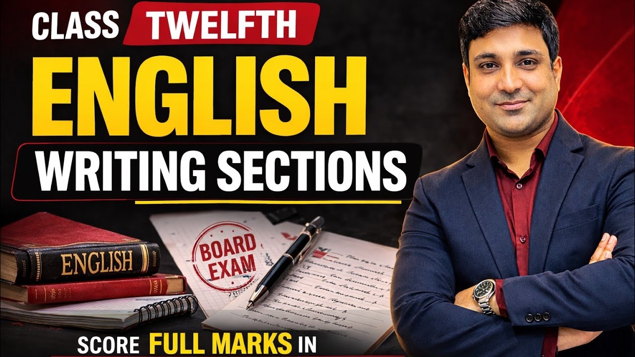 🚨 Class 12 English Board 2026 LIVE | Writing Section | Must Watch🤩