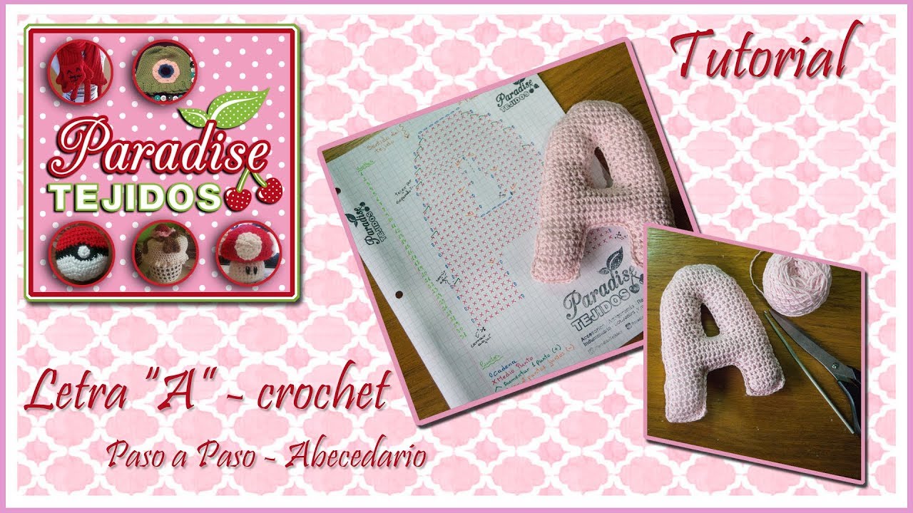 Tutorial crochet letra A paso a paso - Letter A tutorial