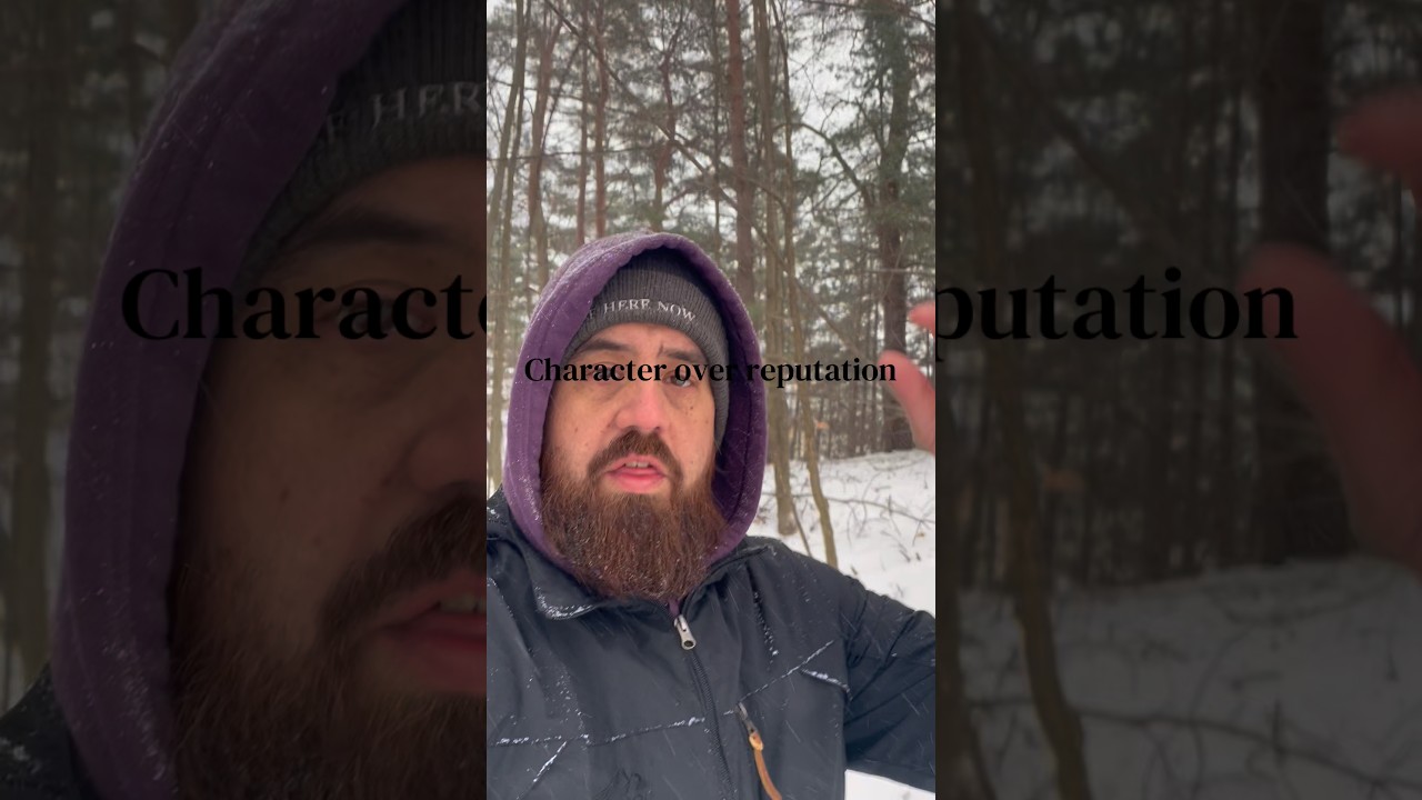 Character over reputation 