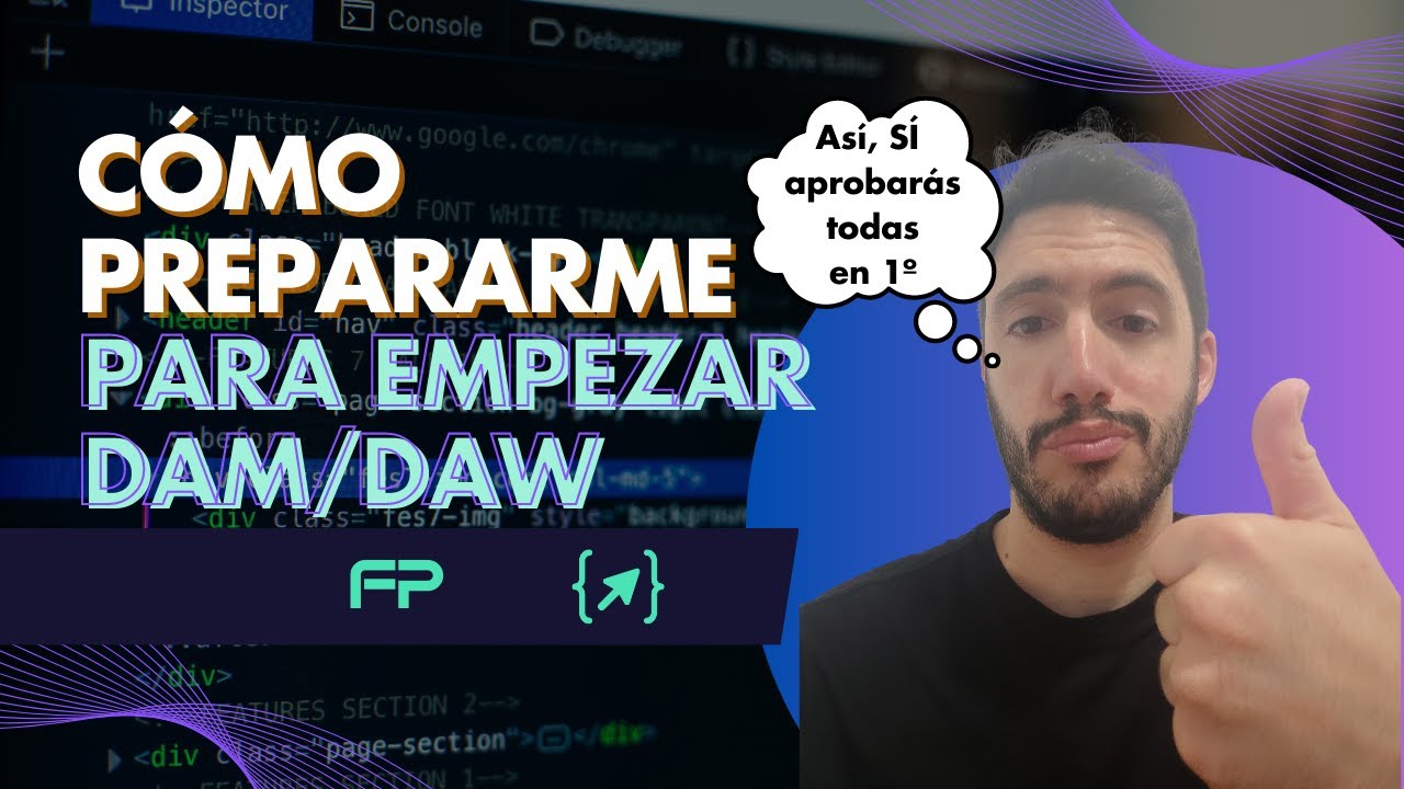 Cómo Prepararme para Estudiar DAW 💻 y DAM 📱 - FP