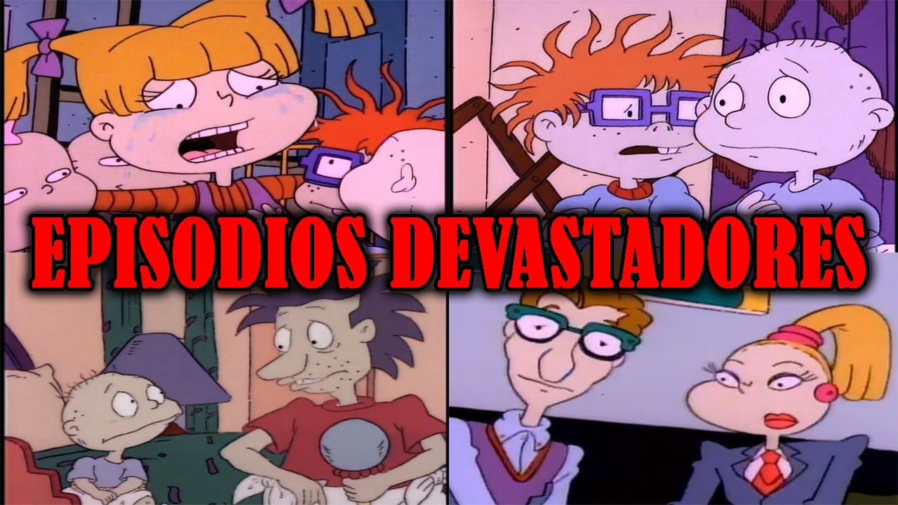 LOS 10 EPISODIOS MAS TRISTES DE LOS RUGRATS