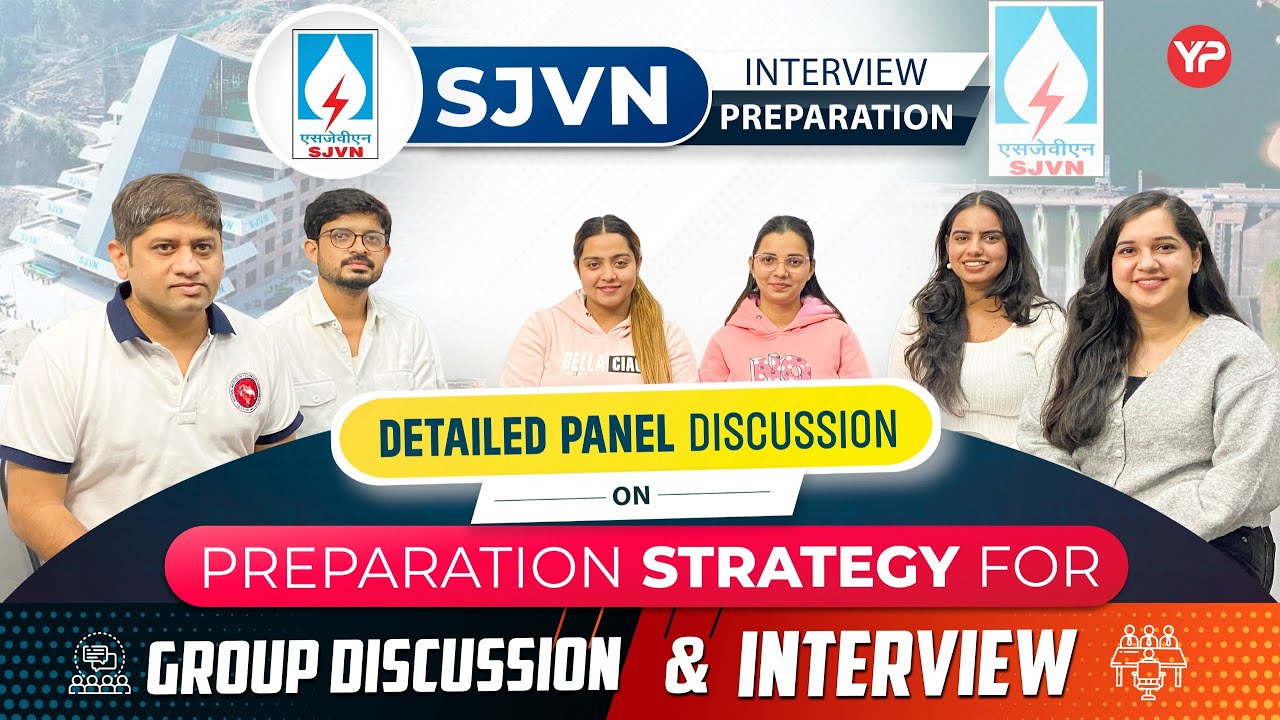 SJVNL ET GD & Interview preparation strategy | CIVIL, ME, IT, EE, LAW, HR, ENV, Finance
