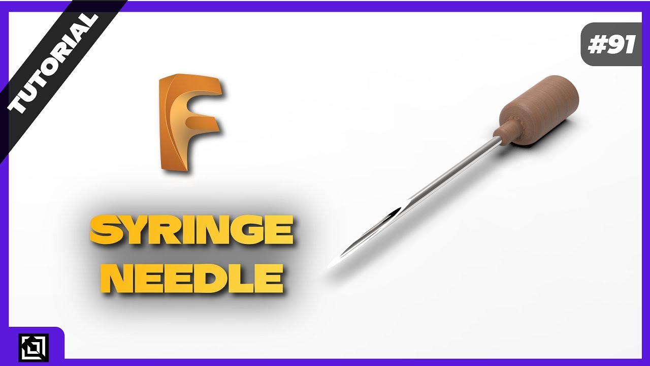 Design a Syringe needle in Fusion 360 | Fusion 360 Tutorial 2021 | It’s made EZy