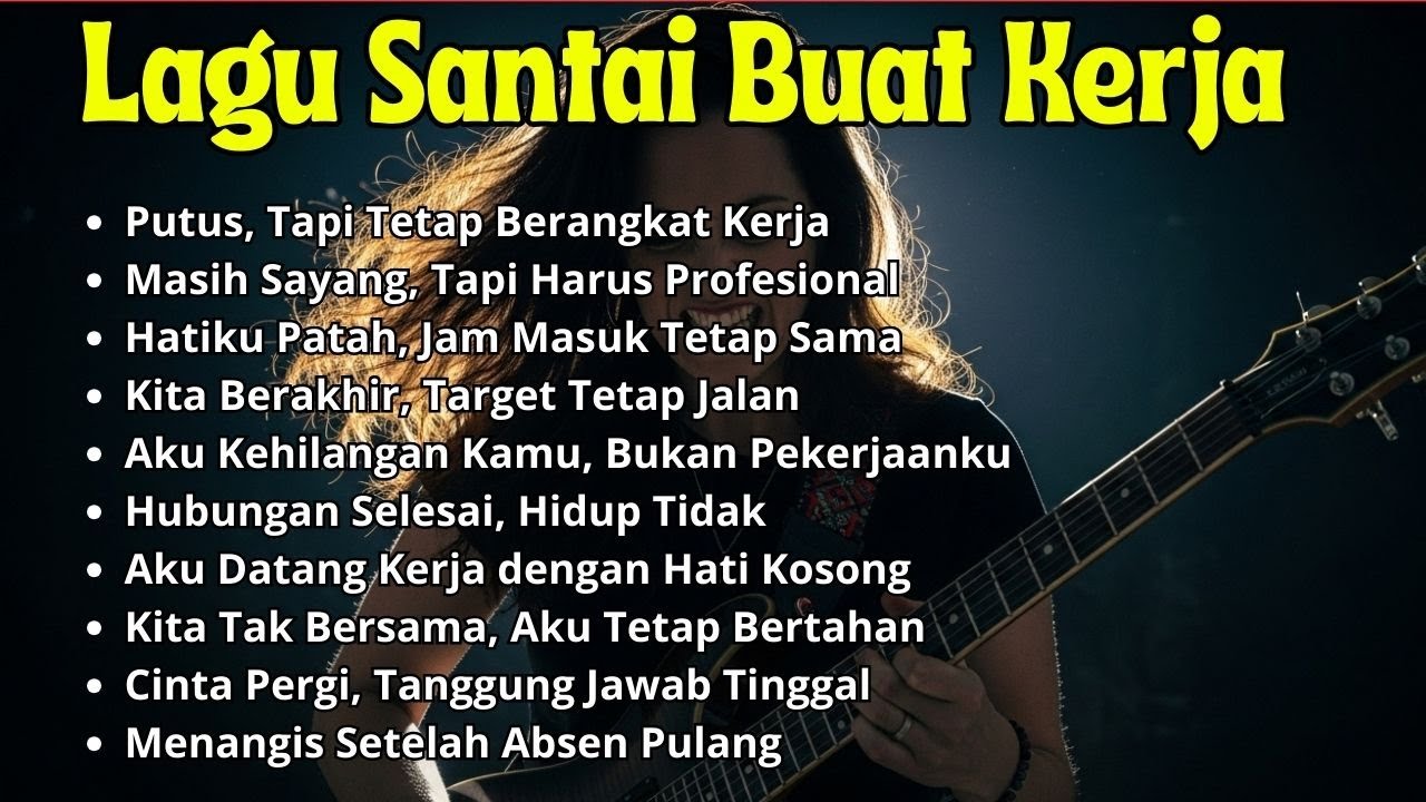 Playlist Kerja Tenang Profesional 2026 Full Album Slow Rock