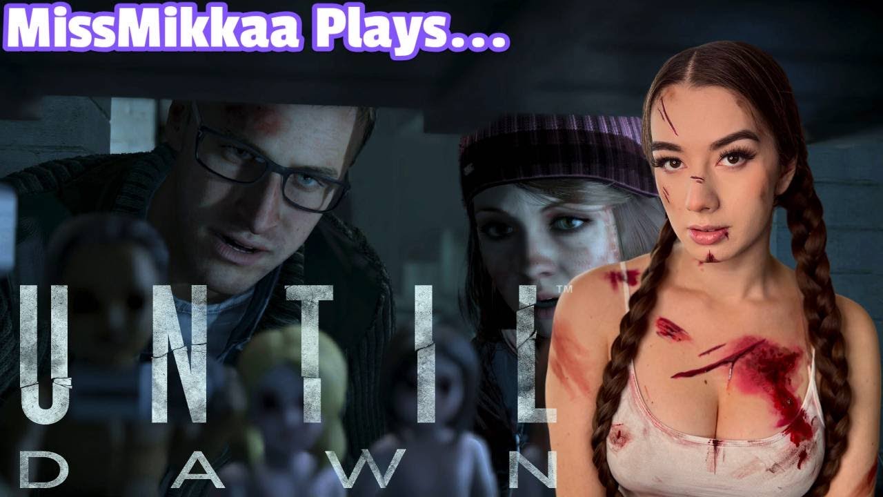Let's Play Until Dawn [Remake] | MissMikkaa