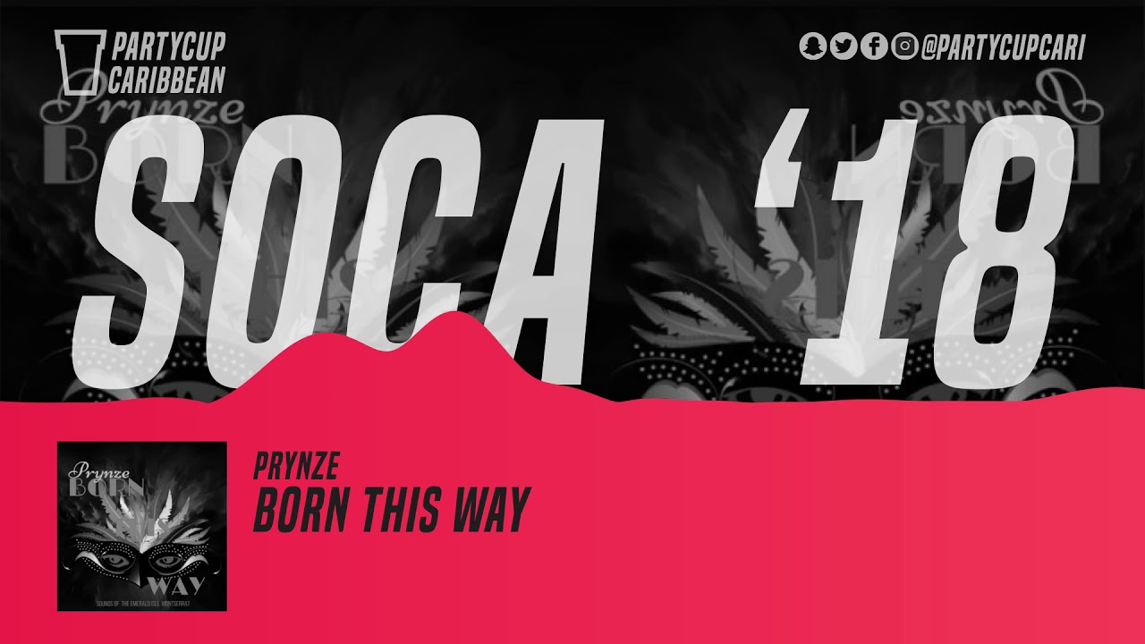 [SCOA 2018] - Prynze - Born This Way