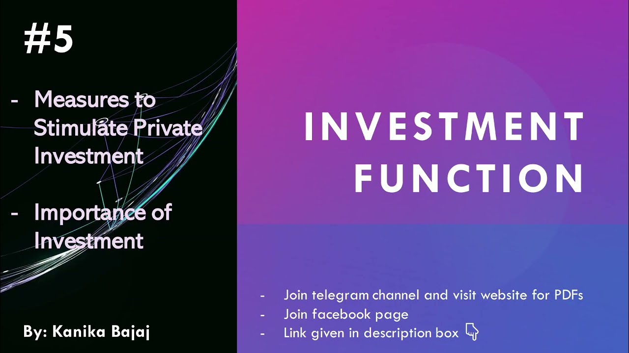Measures to Stimulate Private Investment | Importance of Investment | Part-5 | EK:)