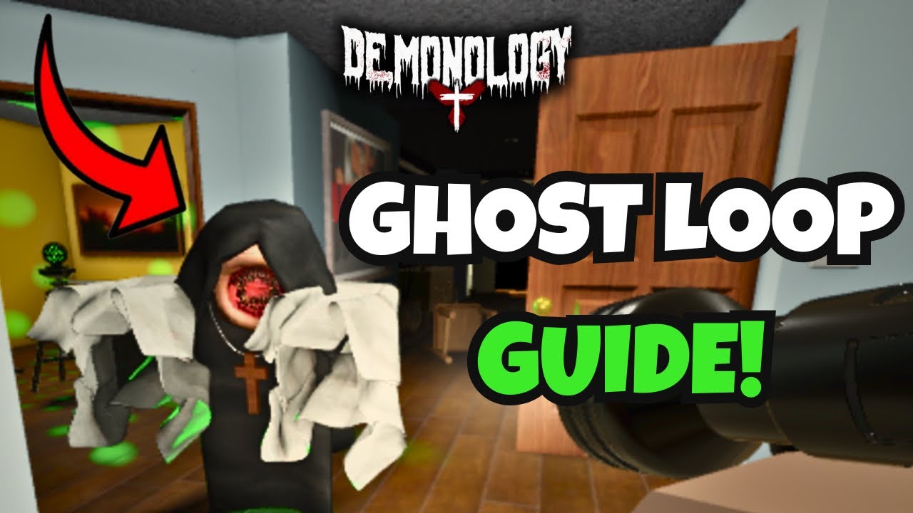 How To Loop Ghosts in Demonology Like a PRO!
